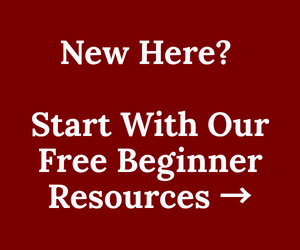 New Here Start With Our Free Beginner Resources →